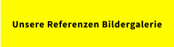 Unsere Referenzen Bildergalerie